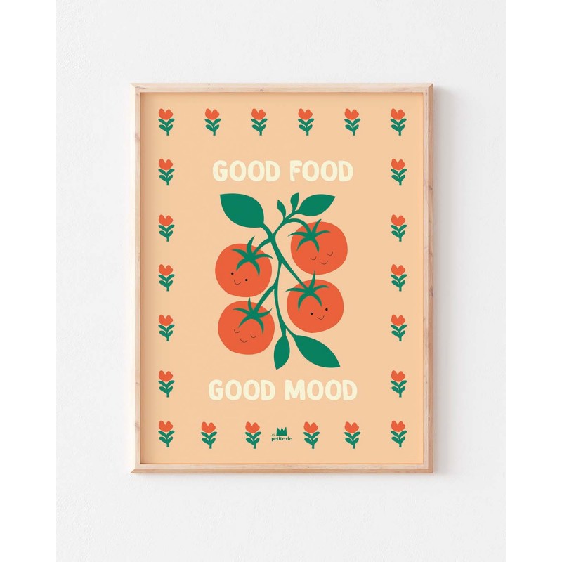 Affiche “Good food good...